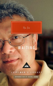 Title: Waiting: Introduction by Rachel Khong, Author: Ha Jin