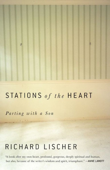 Stations of the Heart: Parting with a Son