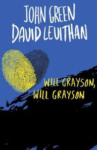 Title: Will Grayson, Will Grayson, Author: David Levithan