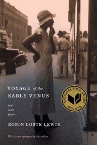 Title: Voyage of the Sable Venus: and Other Poems, Author: Robin Coste Lewis