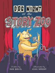 Title: Dog Night at the Story Zoo, Author: Dan Bar-el