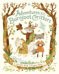 Title: Adventures with Barefoot Critters, Author: Teagan White