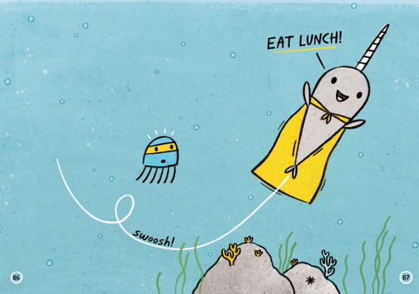 Super Narwhal and Jelly Jolt (A Book #2)