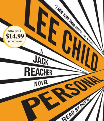 Title: Personal (Jack Reacher Series #19), Author: Lee Child, Dick Hill