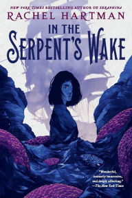 Title: In the Serpent's Wake, Author: Rachel Hartman