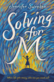 Title: Solving for M, Author: Jennifer Swender