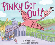 Title: Pinky Got Out!, Author: Michael Portis