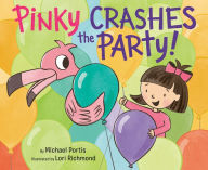 Title: Pinky Crashes the Party!, Author: Michael Portis