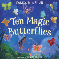 Title: Ten Magic Butterflies, Author: Danica McKellar