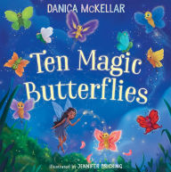 Title: Ten Magic Butterflies, Author: Danica McKellar