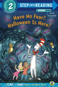 Title: Have no Fear! Halloween is Here!(Dr. Seuss/Cat in the Hat), Author: Tish Rabe