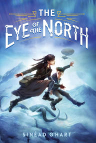 Title: The Eye of the North, Author: Sinéad O'Hart