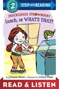 Title: Lunch, or What's That? (Freckleface Strawberry Series): Read & Listen Edition, Author: Julianne Moore