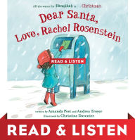 Title: Dear Santa, Love, Rachel Rosenstein: Read & Listen Edition, Author: Amanda Peet