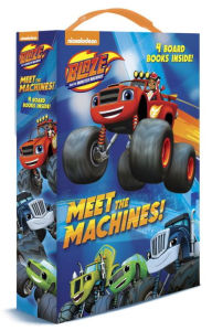 Title: Meet the Machines! (Blaze and the Monster Machines), Author: Random House