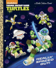 Title: Really Spaced Out! (Teenage Mutant Ninja Turtles), Author: Golden Books