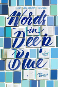 Title: Words in Deep Blue, Author: Cath Crowley