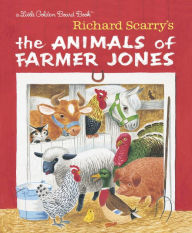 Title: Richard Scarry's The Animals of Farmer Jones, Author: Richard Scarry