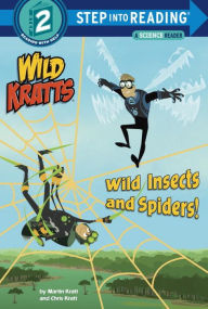 Title: Wild Insects and Spiders! (Wild Kratts), Author: Chris Kratt