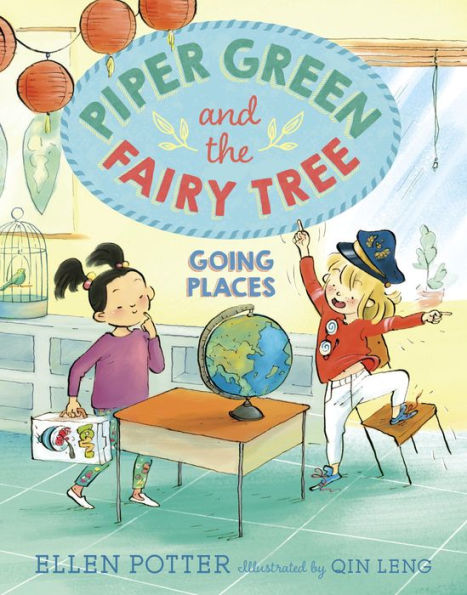 Piper Green and the Fairy Tree: Going Places