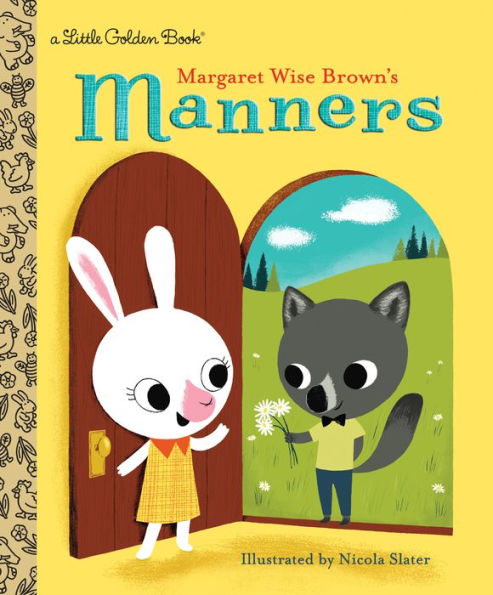 Margaret Wise Brown's Manners