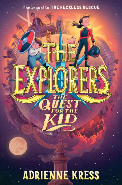 The Explorers: The Quest for the Kid