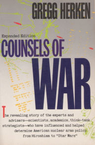 Title: Counsels of War, Author: Gregg Herken