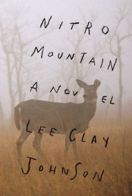 Title: Nitro Mountain, Author: Lee Clay Johnson