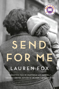 Title: Send for Me, Author: Lauren Fox