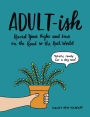 Adult-ish: Record Your Highs and Lows on the Road to the Real World