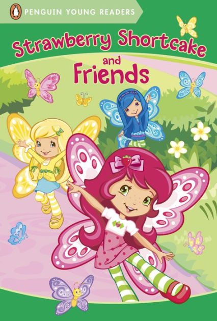 Strawberry Shortcake and Friends by Various, Hardcover | Barnes & Noble®