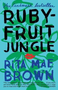 Title: Rubyfruit Jungle, Author: Rita Mae Brown