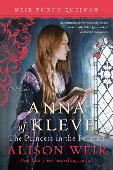 Anna of Kleve, the Princess Portrait: A Novel