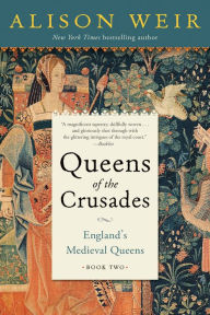 Free download ebooks pdf format Queens of the Crusades: England's Medieval Queens Book Two CHM PDF DJVU