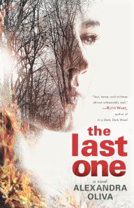 Title: The Last One: A Novel, Author: Alexandra Oliva