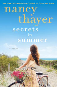 Title: Secrets in Summer, Author: Nancy Thayer