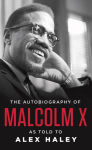 Alternative view 1 of The Autobiography of Malcolm X