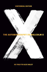 Title: The Autobiography of Malcolm X, Author: Malcolm X
