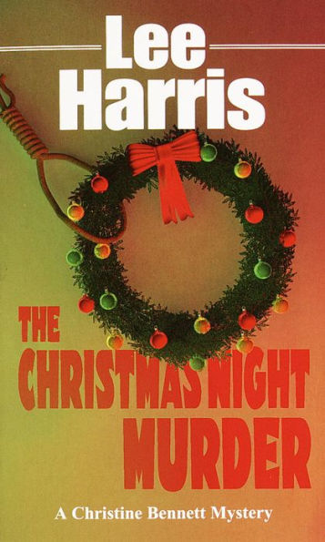 The Christmas Night Murder (Christine Bennett Series #5)