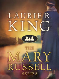 Title: The Mary Russell Series 9-Book Bundle: O Jerusalem, Justice Hall, The Game, Locked Rooms, The Language of Bees, The Godof the Hive, Pirate King, Garment of Shadows, Dreaming Spies, Author: Laurie R. King