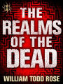 The Realms of the Dead: Crossfades and Bleedovers