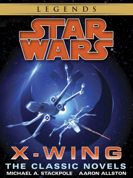 The X-Wing Series: Star Wars Legends 10-Book Bundle: Rogue Squadron, Wedge's Gamble, The Krytos Trap, The Bacta War, Wraith Squadron ,Iron Fist, Solo Command, Isard's Revenge, Starfighters of Adumar, Mercy Kill