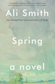 Title: Spring, Author: Ali Smith