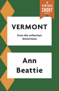 Title: Vermont, Author: Ann Beattie