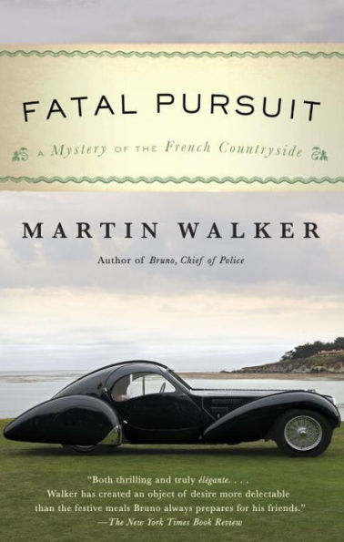 Fatal Pursuit (Bruno, Chief of Police Series #9)