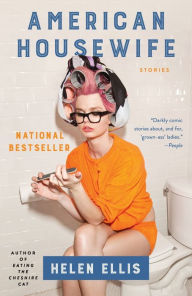 Title: American Housewife, Author: Helen Ellis