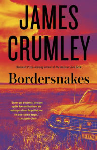 Title: Bordersnakes, Author: James Crumley