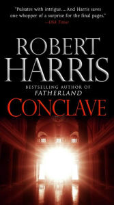 Title: Conclave: A novel, Author: Robert Harris