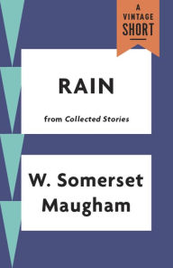 Title: Rain, Author: W. Somerset Maugham