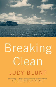 Title: Breaking Clean, Author: Judy J. Blunt